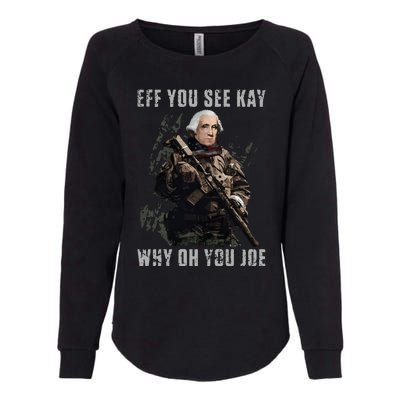 FJB Eff You See Kay Why Oh You Joe Womens California Wash Sweatshirt