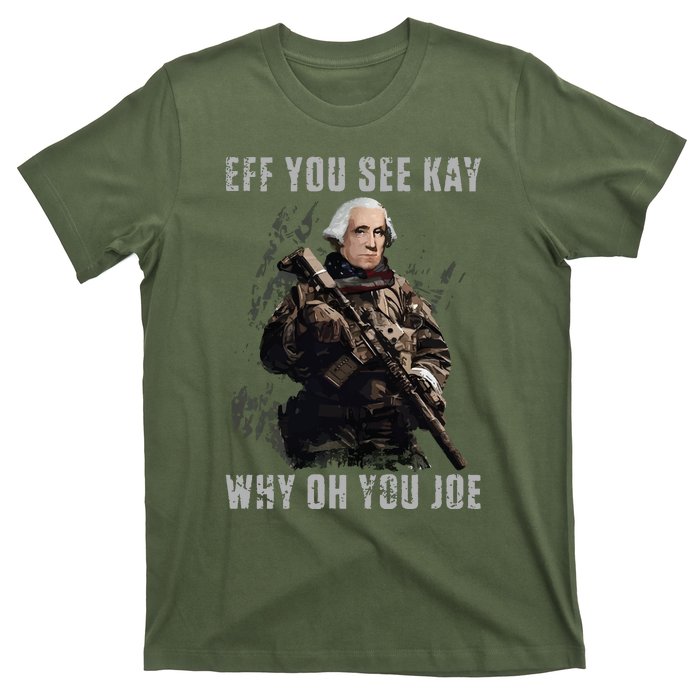 FJB Eff You See Kay Why Oh You Joe T-Shirt