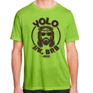 Funny Easter YOLO JK BRB Jesus Adult ChromaSoft Performance T-Shirt