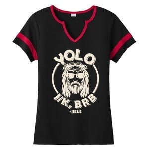 Funny Easter YOLO JK BRB Jesus Ladies Halftime Notch Neck Tee