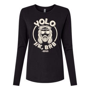 Funny Easter YOLO JK BRB Jesus Womens Cotton Relaxed Long Sleeve T-Shirt