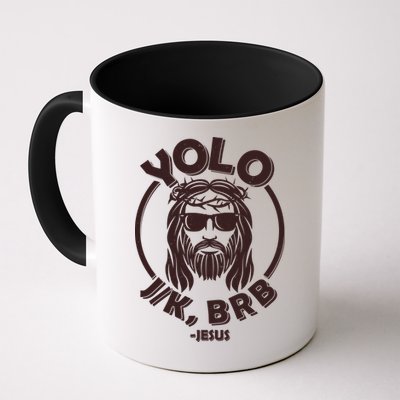 Funny Easter YOLO JK BRB Jesus Mug