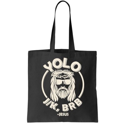 Funny Easter YOLO JK BRB Jesus Bag
