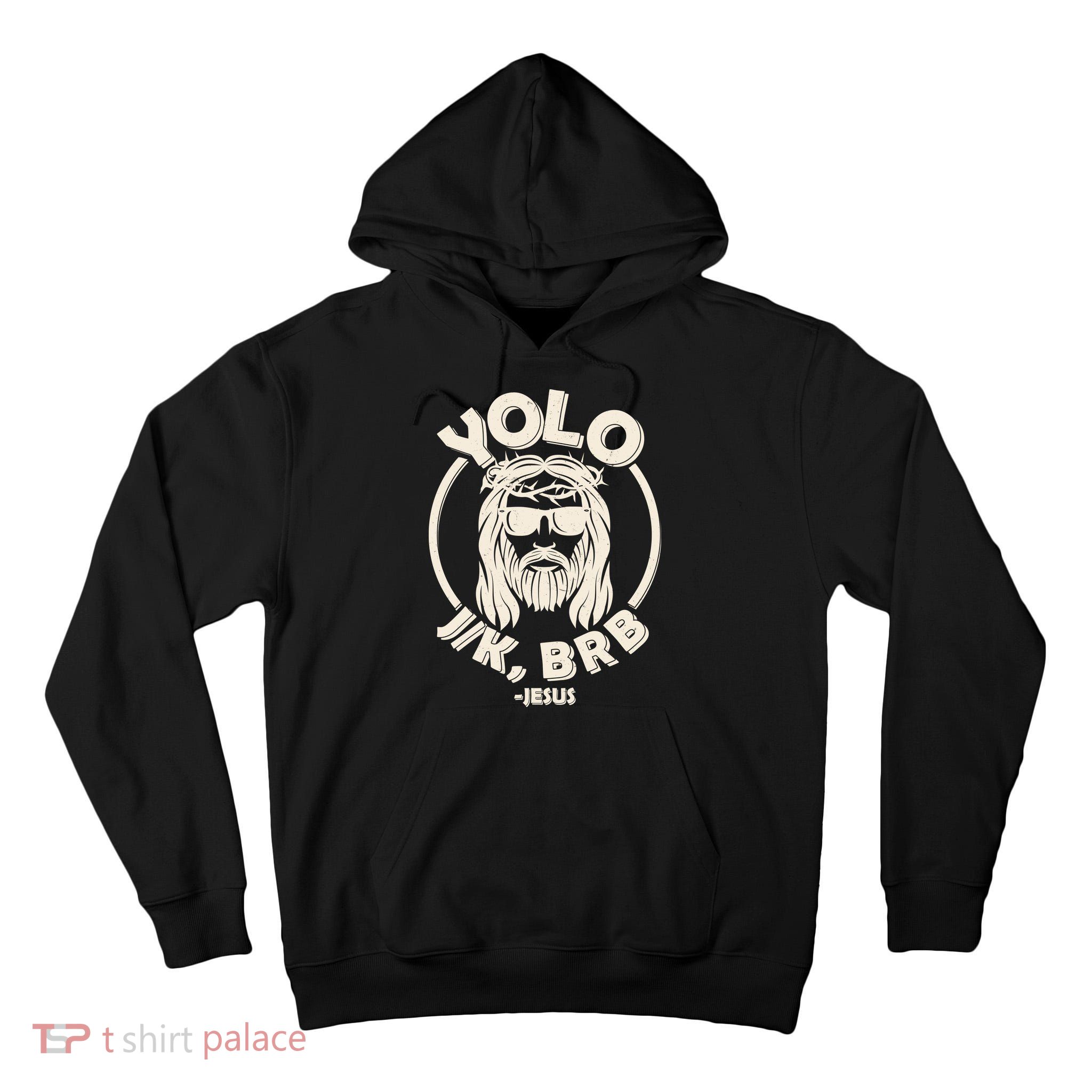 Funny Easter YOLO JK BRB Jesus Tall Hoodie