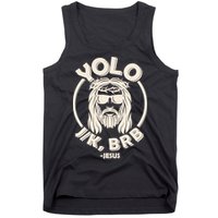 Funny Easter YOLO JK BRB Jesus Tank Top