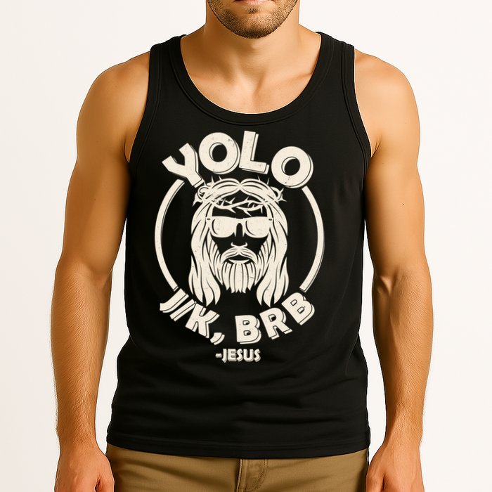 Funny Easter YOLO JK BRB Jesus Tank Top