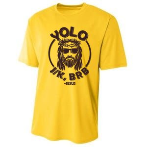 Funny Easter YOLO JK BRB Jesus Performance Sprint T-Shirt