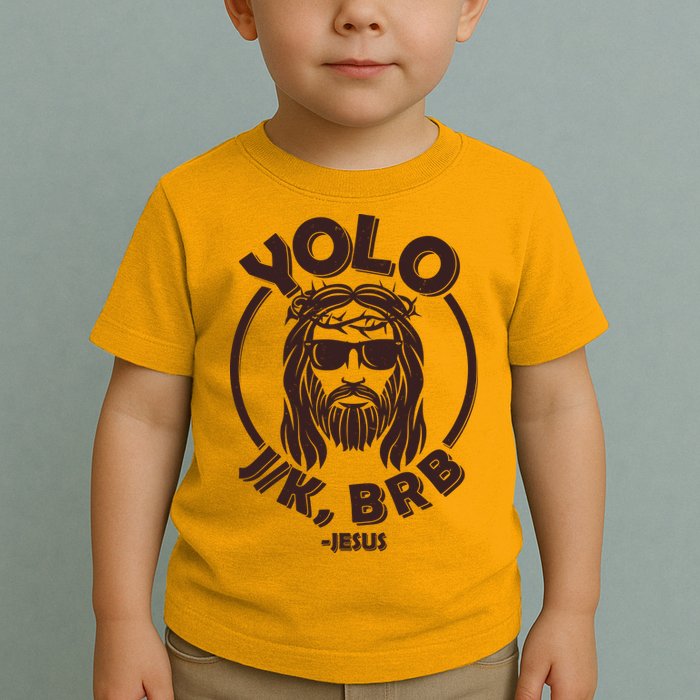 Funny Easter YOLO JK BRB Jesus Toddler T-Shirt