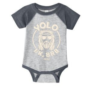 Funny Easter YOLO JK BRB Jesus Infant Baby Jersey Bodysuit