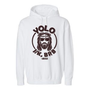 Funny Easter YOLO JK BRB Jesus Garment-Dyed Fleece Hoodie