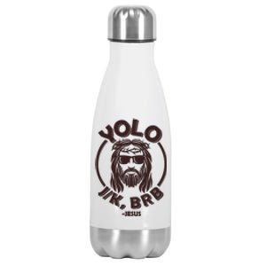 Funny Easter YOLO JK BRB Jesus Stainless Steel Insulated Water Bottle