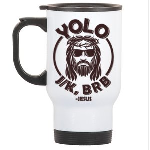 Funny Easter YOLO JK BRB Jesus Stainless Steel Travel Mug