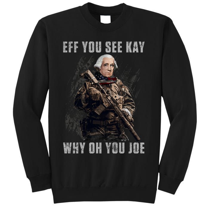 FJB Eff You See Kay Why Oh You Joe Sweatshirt