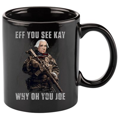 FJB Eff You See Kay Why Oh You Joe 11oz C Handle Ceramic Mug