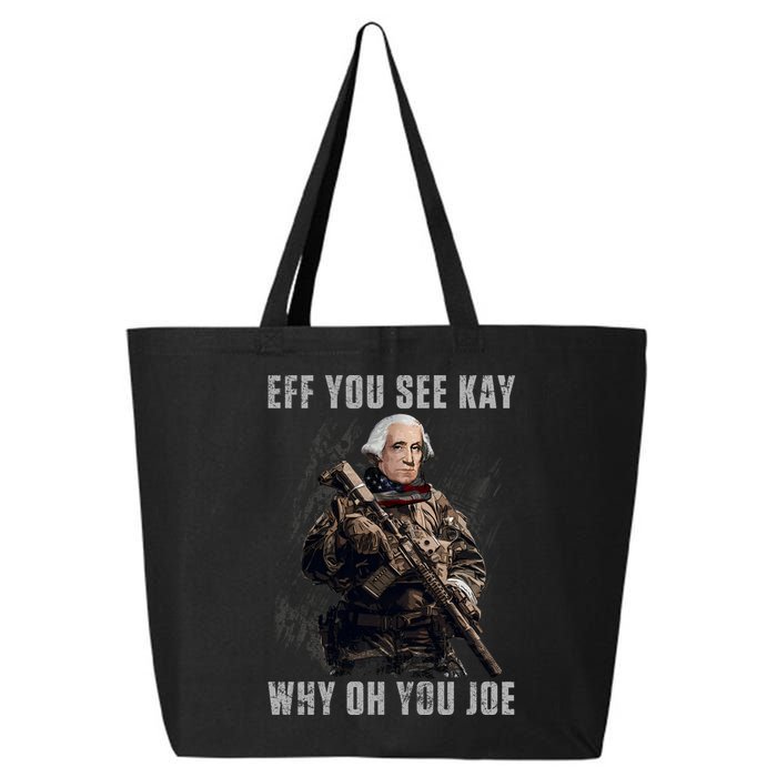 FJB Eff You See Kay Why Oh You Joe 25L Jumbo Tote