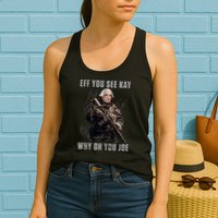FJB Eff You See Kay Why Oh You Joe Womens Tank Top