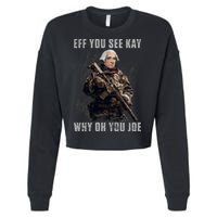 FJB Eff You See Kay Why Oh You Joe Cropped Pullover Crew
