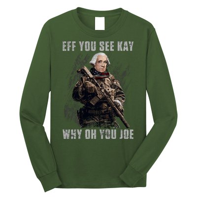 FJB Eff You See Kay Why Oh You Joe Long Sleeve Shirt