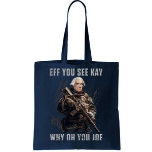 FJB Eff You See Kay Why Oh You Joe Tote Bag