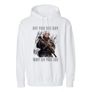 FJB Eff You See Kay Why Oh You Joe Garment-Dyed Fleece Hoodie