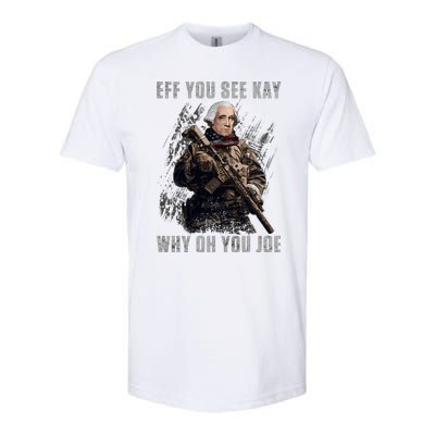 FJB Eff You See Kay Why Oh You Joe Softstyle® CVC T-Shirt