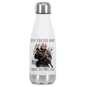 FJB Eff You See Kay Why Oh You Joe Stainless Steel Insulated Water Bottle