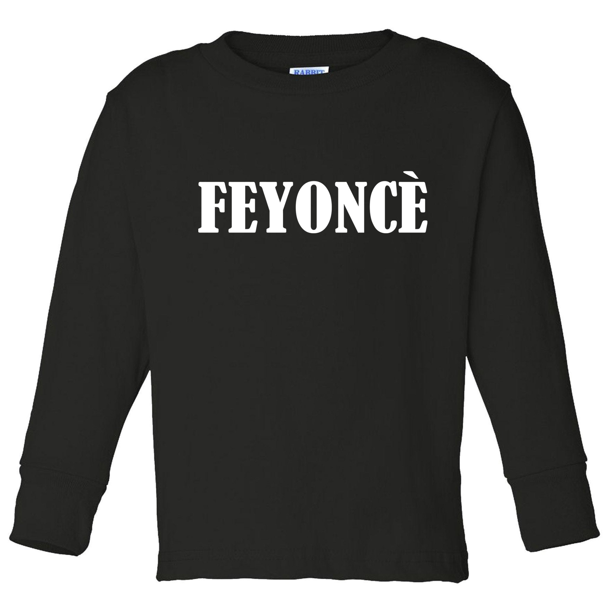 Feyonce Toddler Long Sleeve Shirt