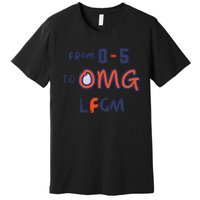 Funny From 0 5 To Omg Lfgm Ready For October Mets Premium T-Shirt