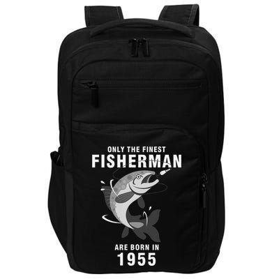 Fishing Fisherman 1955 65th Birthday Are Born In 1955 Impact Tech Backpack