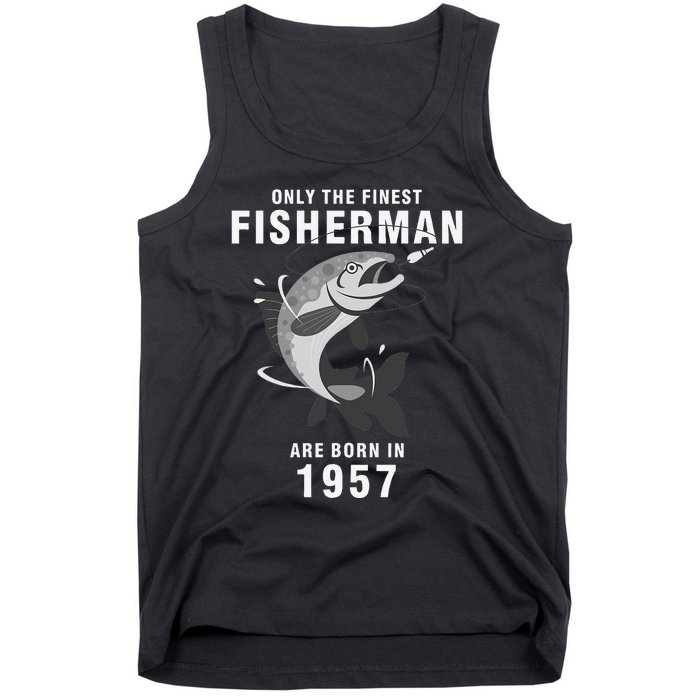 Fishing Fisherman 1957 63rd Birthday Are Born In 1957 Tank Top