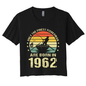 Fishing Fisherman 1962 60th Birthday Gift For 60 Year Old Women's Crop Top Tee