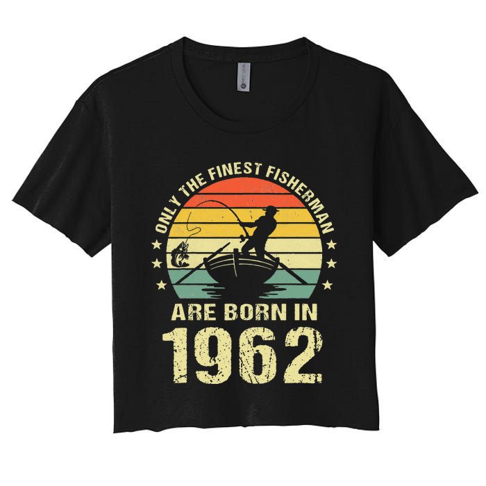 Fishing Fisherman 1962 60th Birthday Gift For 60 Year Old Women's Crop Top Tee