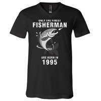 Fishing Fisherman 1995 25th Birthday Are Born In 1995 V-Neck T-Shirt