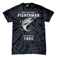 Fishing Fisherman 1995 25th Birthday Are Born In 1995 Tie-Dye T-Shirt