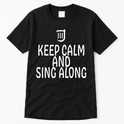 FF14 Bard Keep Calm And Sing Along Tall T-Shirt