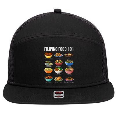 Filipino Food 101 Popular Pinoy Food Funny Cool Filipino 7 Panel Mesh Trucker Snapback Hat