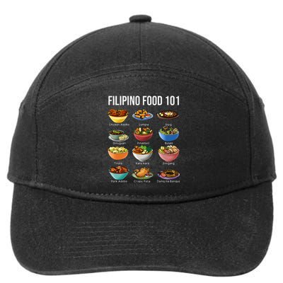 Filipino Food 101 Popular Pinoy Food Funny Cool Filipino 7-Panel Snapback Hat