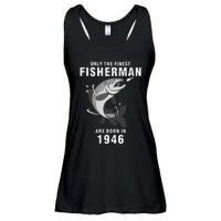 Fishing Fisherman 1946 74th Birthday Are Born In 1946 Ladies Essential Flowy Tank