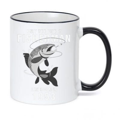 Fishing Fisherman 1953 67th Birthday Are Born In 1953 11oz Black Color Changing Mug