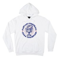 Fantasy Football 2024 Champion Fantasy Football Hoodie