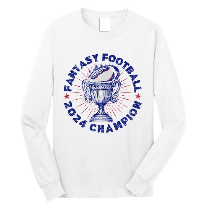 Fantasy Football 2024 Champion Fantasy Football Long Sleeve Shirt