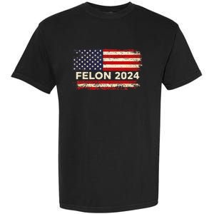 Felon24 Felon 2024 Convicted Felon Funny Pro Trump 2024 Garment-Dyed Heavyweight T-Shirt