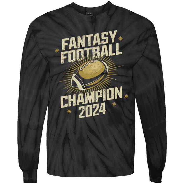 Fantasy Football 2024 Champion Fantasy Football Tie-Dye Long Sleeve Shirt