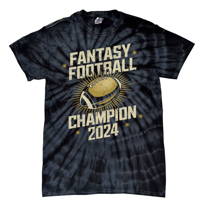 Fantasy Football 2024 Champion Fantasy Football Tie-Dye T-Shirt