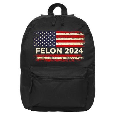 Felon24 Felon 2024 Convicted Felon Pro Trump 2024 16 in Basic Backpack