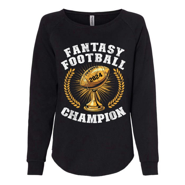 Fantasy Football 2024 Champion Draft Fantasy Football Champ Womens California Wash Sweatshirt