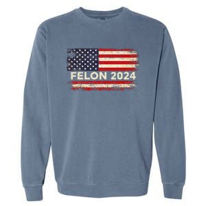 Felon24 Felon 2024 Convicted Felon Funny Pro Trump 2024 Garment-Dyed Sweatshirt