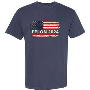 Felon24 Felon 2024 Convicted Felon Funny Pro Trump 2024 Garment-Dyed Heavyweight T-Shirt