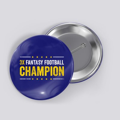 Fantasy Football 3 Time Winner Champ Champion Gift Button