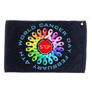 Funny February 4th World Cancer Day Awareness Grommeted Golf Towel